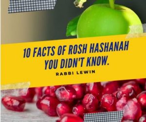 The Facts About Rosh Hashanah Traditions