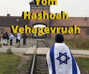 Yom Hashoah Vehagevruah- The Meaning